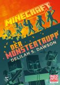 Delilah S. Dawson: Minecraft - Der Monstertrupp - gebunden
