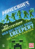 Delilah S. Dawson: Minecraft - Der Monstertrupp: Wer hat Angst vorm Creeper? - gebunden