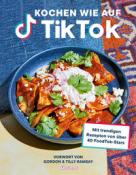 TikTok: Kochen wie auf TikTok - Taschenbuch