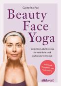 Catherine Pez: Beauty-Face-Yoga - Taschenbuch