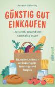 Annette Sabersky: Günstig gut einkaufen - Taschenbuch