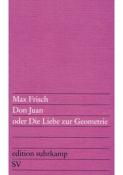 Max Frisch: Don Juan oder Die Liebe zur Geometrie - Taschenbuch