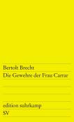 Bertolt Brecht: Die Gewehre der Frau Carrar - Taschenbuch