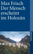 Max Frisch: Der Mensch erscheint im Holozän - Taschenbuch