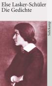 Else Lasker-Schüler: Die Gedichte 1902-1943 - Taschenbuch