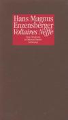 Hans Magnus Enzensberger: Voltaires Neffe - Taschenbuch