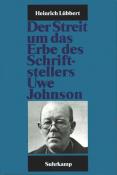 Heinrich Lübbert: Der Streit um das Erbe des Schriftstellers Uwe Johnson - Taschenbuch