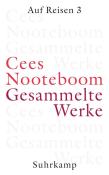 Cees Nooteboom: Auf Reisen. Tl.3 - gebunden