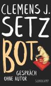 Buchcover mit dem Titel 'BOT' von Clemens J. Setz. Eine Illustration eines Tieres, das an einem Tisch sitzt und etwas bearbeitet.