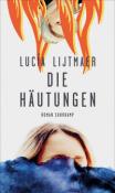 Lucía Lijtmaer: Die Häutungen - gebunden