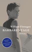 William Finnegan: Barbarentage - Taschenbuch