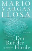 Mario Vargas Llosa: Der Ruf der Horde - Taschenbuch