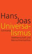 Hans Joas: Universalismus - gebunden