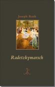 Joseph Roth: Radetzkymarsch - gebunden