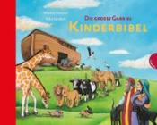 Martin Polster: Die grosse Gabriel Kinderbibel - gebunden