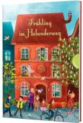 Martina Baumbach: Holunderweg: Frühling im Holunderweg - gebunden