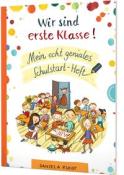 Daniela Kulot: Wir sind erste Klasse! - Taschenbuch