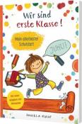 Daniela Kulot: Wir sind erste Klasse - Taschenbuch