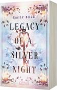 Emily Bold: Legacy of a Silver Night (Legacy-Dilogie 1) - Taschenbuch
