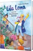 Silke Wolfrum: Lila Lona und die Hochhaus-Bande - gebunden