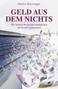 Mathias Binswanger: Geld aus dem Nichts - gebunden