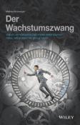 Mathias Binswanger: Der Wachstumszwang - gebunden