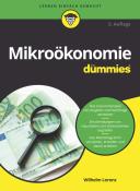 Wilhelm Lorenz: Mikroökonomie für Dummies - Taschenbuch