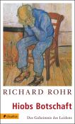 Richard Rohr: Hiobs Botschaft - Taschenbuch