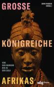 Große Königreiche Afrikas - gebunden