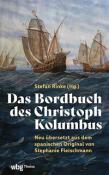 Stephanie Fleischmann: Das Bordbuch des Christoph Kolumbus - gebunden