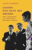 Heide Sommer: Lassen Sie mich mal machen - Taschenbuch
