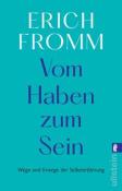 Erich Fromm: Vom Haben zum Sein - Taschenbuch