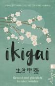 Héctor García (Kirai): Ikigai - Taschenbuch