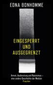 Edna Bonhomme: Eingesperrt und ausgegrenzt - gebunden