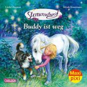 Linda Chapman: Maxi Pixi 369: Sternenschweif: Buddy ist weg - Taschenbuch