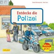 Simone Nettingsmeier: Maxi Pixi 398: Entdecke die Polizei - Taschenbuch