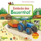 Sabine von der Decken: Maxi Pixi 400: Entdecke den Bauernhof - Taschenbuch