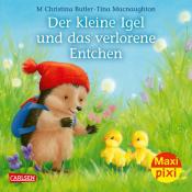 M Christina Butler: Maxi Pixi 411: Der kleine Igel und das verlorene Entchen - Taschenbuch