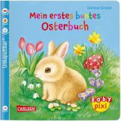 Denitza Gruber: Baby Pixi (unkaputtbar) 63: Mein erstes buntes Osterbuch - Taschenbuch