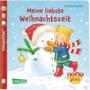 Denitza Gruber: Baby Pixi (unkaputtbar) 77: Meine liebste Weihnachtszeit - Taschenbuch
