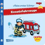 Baby Pixi (unkaputtbar) 95: HABA Meine ersten Wörter: Einsatzfahrzeuge - Taschenbuch