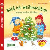 Denitza Gruber: Baby Pixi (unkaputtbar) 108: Bald ist Weihnachten - Taschenbuch