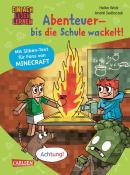 Heiko Wolz: Minecraft Silben-Geschichte: Abenteuer - bis die Schule wackelt! - gebunden