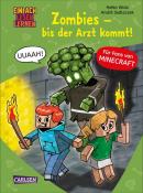 Heiko Wolz: Minecraft 1: Zombies - bis der Arzt kommt! - gebunden