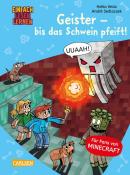 Heiko Wolz: Minecraft 6: Geister – bis das Schwein pfeift! - gebunden