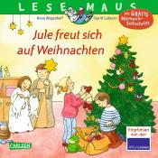 Anna Wagenhoff: LESEMAUS 161: Jule freut sich auf Weihnachten - Taschenbuch