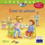 Liane Schneider: LESEMAUS - Conni ist wütend - geheftet
