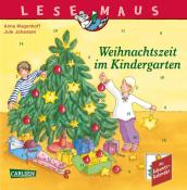 Anna Wagenhoff: LESEMAUS 24: Weihnachtszeit im Kindergarten - Taschenbuch