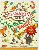 Margit Auer: Die Schule der magischen Tiere: Endlich Pause! Das große Rätselbuch - Taschenbuch