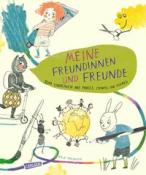 Nele Palmtag: Meine Freundinnen und Freunde - zum Eintragen mit Pinsel, Stempel, Kleber - gebunden